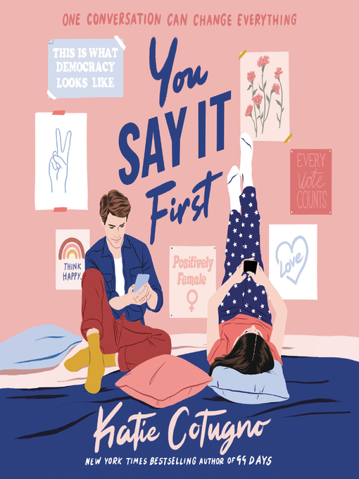 Title details for You Say It First by Katie Cotugno - Available